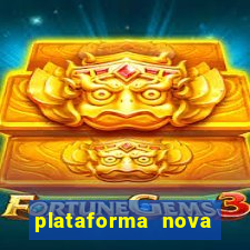 plataforma nova pagando fortune tiger